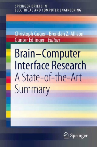 Cover image: Brain-Computer Interface Research 9783642360824
