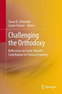 Omslagafbeelding: Challenging the Orthodoxy 9783642361203