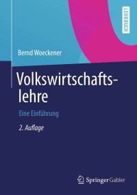 Cover image: Volkswirtschaftslehre 2nd edition 9783642361296