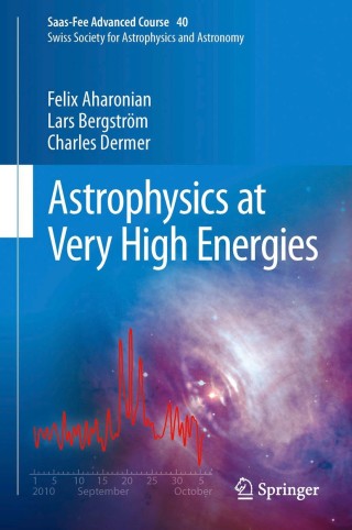 Cover image: Astrophysics at Very High Energies 9783642361333