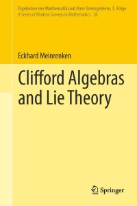 Titelbild: Clifford Algebras and Lie Theory 9783642362156