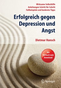 Cover image: Erfolgreich gegen Depression und Angst 2nd edition 9783642362347