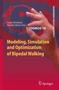 Cover image: Modeling, Simulation and Optimization of Bipedal Walking 9783642363672