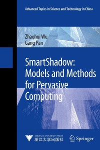 Titelbild: SmartShadow: Models and Methods for Pervasive Computing 9783642363818