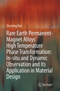 Imagen de portada: Rare Earth Permanent-Magnet Alloys’ High Temperature Phase Transformation 9783642363870