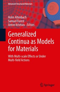 Cover image: Generalized Continua as Models for Materials 9783642363931