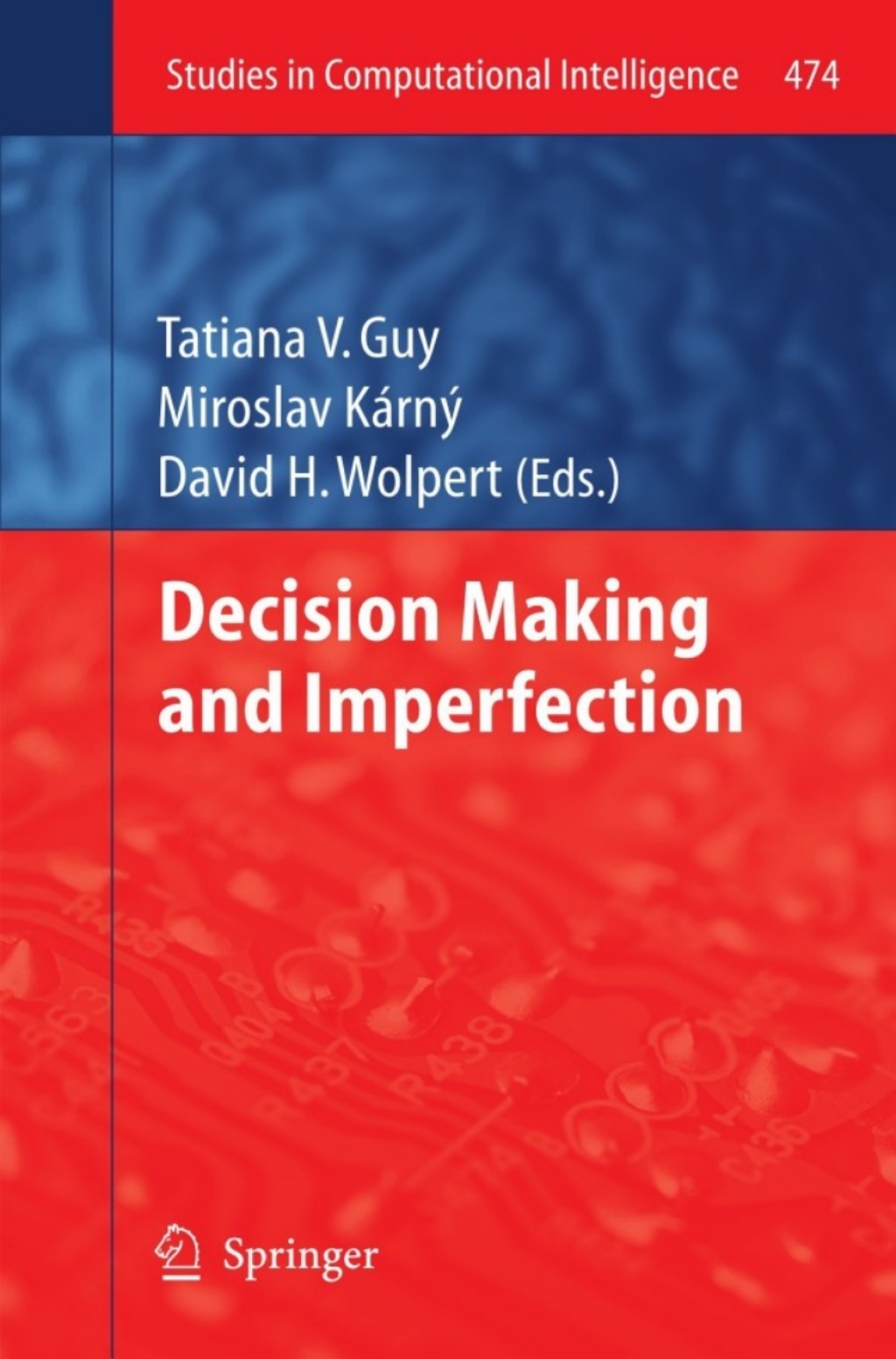 Decision Making and Imperfection