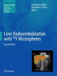 Cover image: Liver Radioembolization with 90Y Microspheres 2nd edition 9783642364723