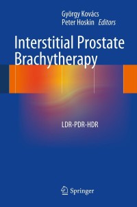 Titelbild: Interstitial Prostate Brachytherapy 9783642364983