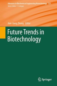 Cover image: Future Trends in Biotechnology 9783642365072