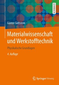 Cover image: Materialwissenschaft und Werkstofftechnik 4th edition 9783642366024