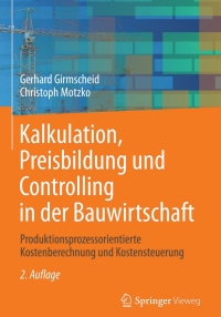 Omslagafbeelding: Kalkulation, Preisbildung und Controlling in der Bauwirtschaft 2nd edition 9783642366369