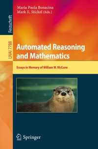 表紙画像: Automated Reasoning and Mathematics 9783642366741