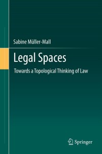 Cover image: Legal Spaces 9783642367298