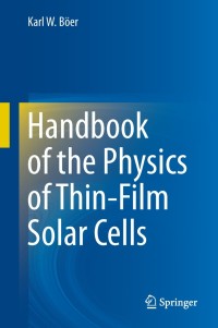 Omslagafbeelding: Handbook of the Physics of Thin-Film Solar Cells 9783642367472