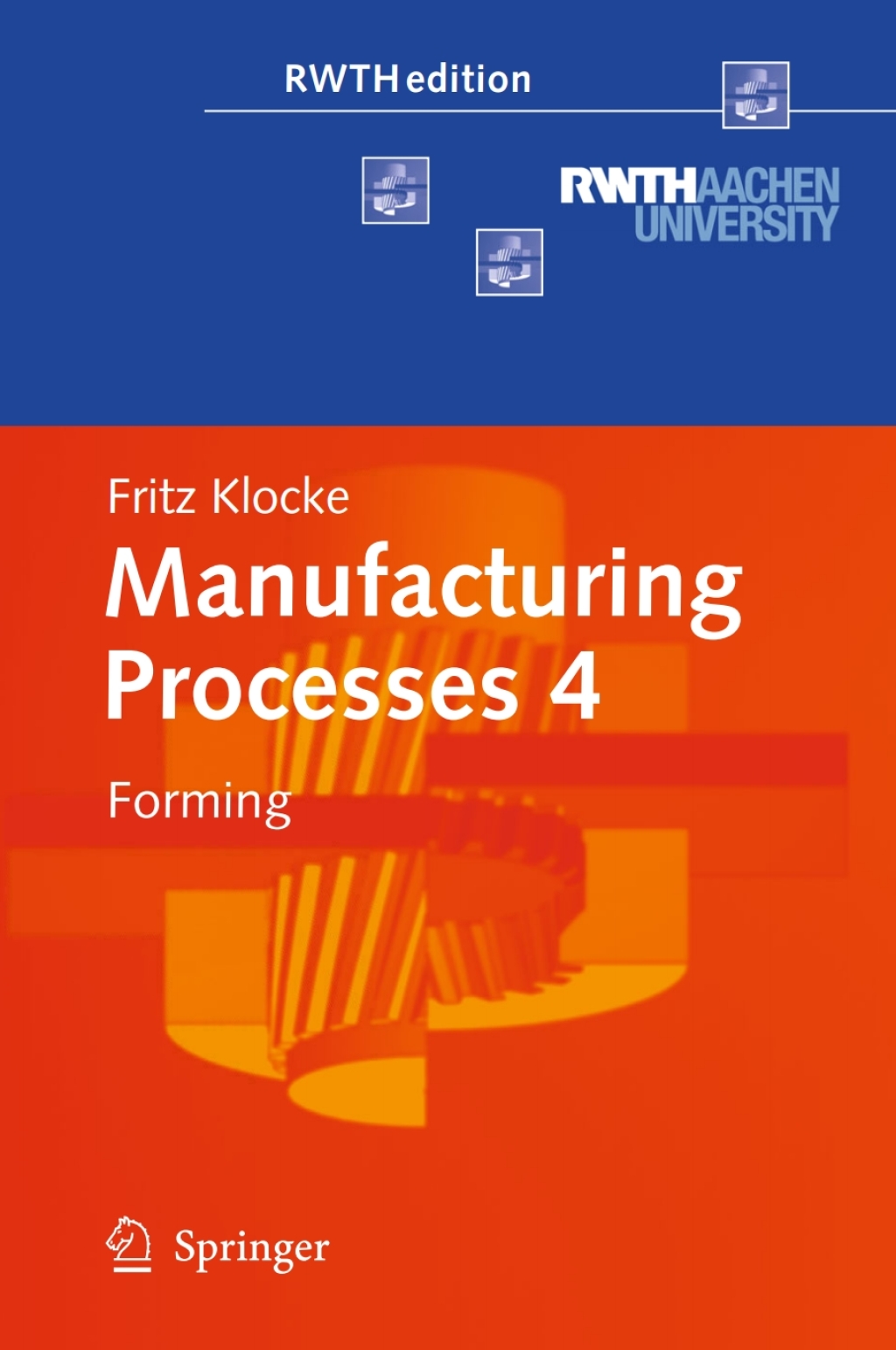 Manufacturing Processes 4 Forming