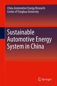 Cover image: Sustainable Automotive Energy System in China 1st edition 9783642368462