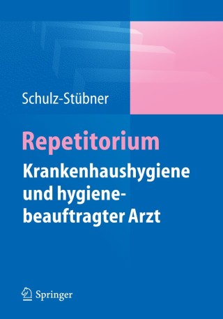 Imagen de portada: Repetitorium Krankenhaushygiene und hygienebeauftragter Arzt 9783642368639