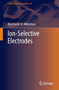 Imagen de portada: Ion-Selective Electrodes 9783642368851