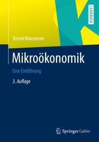 Cover image: Mikroökonomik 3rd edition 9783642368967