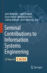 صورة الغلاف: Seminal Contributions to Information Systems Engineering 9783642369254