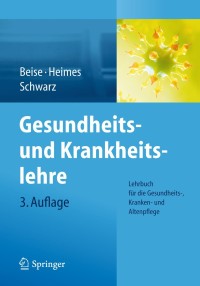 Cover image: Gesundheits- und Krankheitslehre 3rd edition 9783642369834