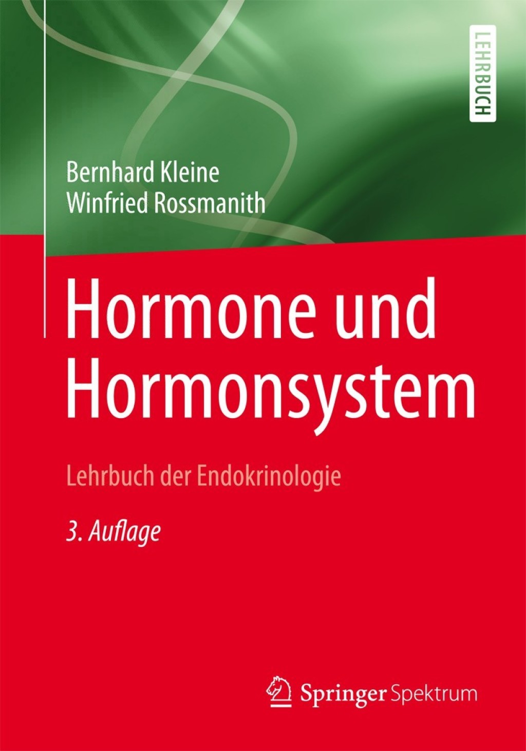 Hormone und Hormonsystem – Lehrbuch der Endokrinologie 3rd Edition