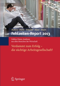 Imagen de portada: Fehlzeiten-Report 2013 9783642371165