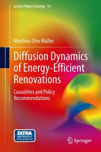 Titelbild: Diffusion Dynamics of Energy-Efficient Renovations 9783642371745