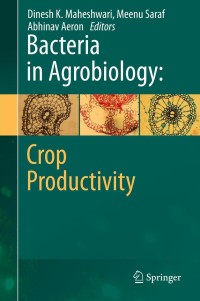 Cover image: Bacteria in Agrobiology: Crop Productivity 9783642372407