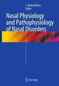 Titelbild: Nasal Physiology and Pathophysiology of Nasal Disorders 9783642372490