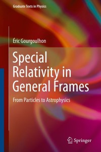 Cover image: Special Relativity in General Frames 9783642372759
