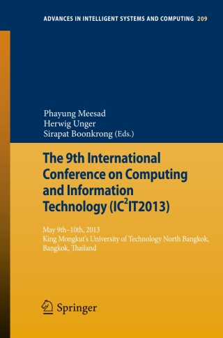 Titelbild: The 9th International Conference on Computing and InformationTechnology (IC2IT2013) 9783642373701