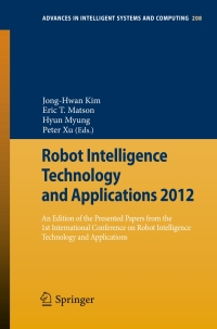 Imagen de portada: Robot Intelligence Technology and Applications 2012 9783642373732