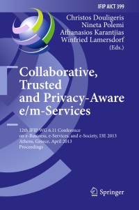 Imagen de portada: Collaborative, Trusted and Privacy-Aware e/m-Services 9783642374364