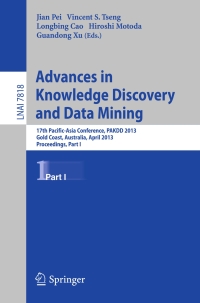 表紙画像: Advances in Knowledge Discovery and Data Mining 9783642374524