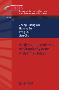 Imagen de portada: Analysis and Synthesis of Singular Systems with Time-Delays 9783642374968