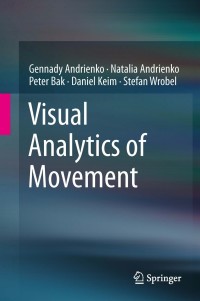 Omslagafbeelding: Visual Analytics of Movement 9783642375828