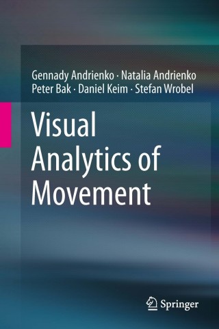 Immagine di copertina: Visual Analytics of Movement 9783642375828
