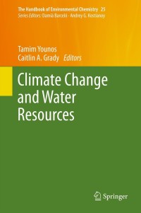 Cover image: Climate Change and Water Resources 9783642375859