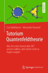 Cover image: Tutorium Quantenfeldtheorie 9783642376757