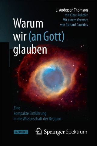 Cover image: Warum wir (an Gott) glauben 9783642377716