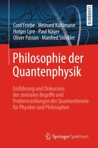 Cover image: Philosophie der Quantenphysik 9783642377891