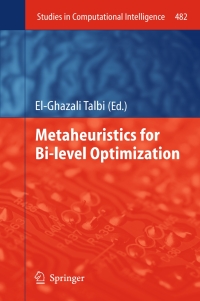 Imagen de portada: Metaheuristics for Bi-level Optimization 9783642378379