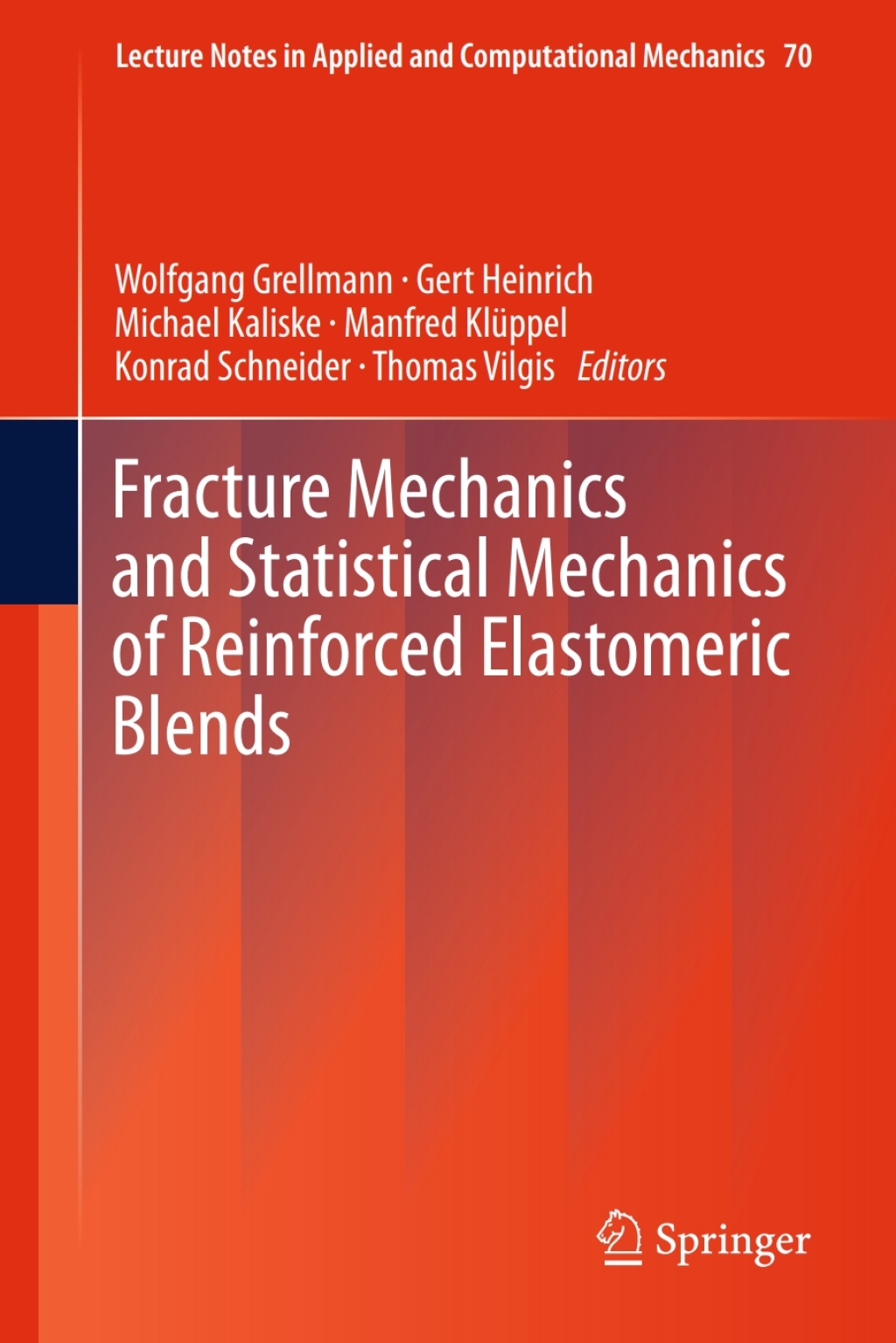 Fracture Mechanics and Statistical Mechanics of Reinforced Elastomeric Blends