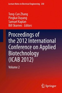 Imagen de portada: Proceedings of the 2012 International Conference on Applied Biotechnology (ICAB 2012) 9783642379215