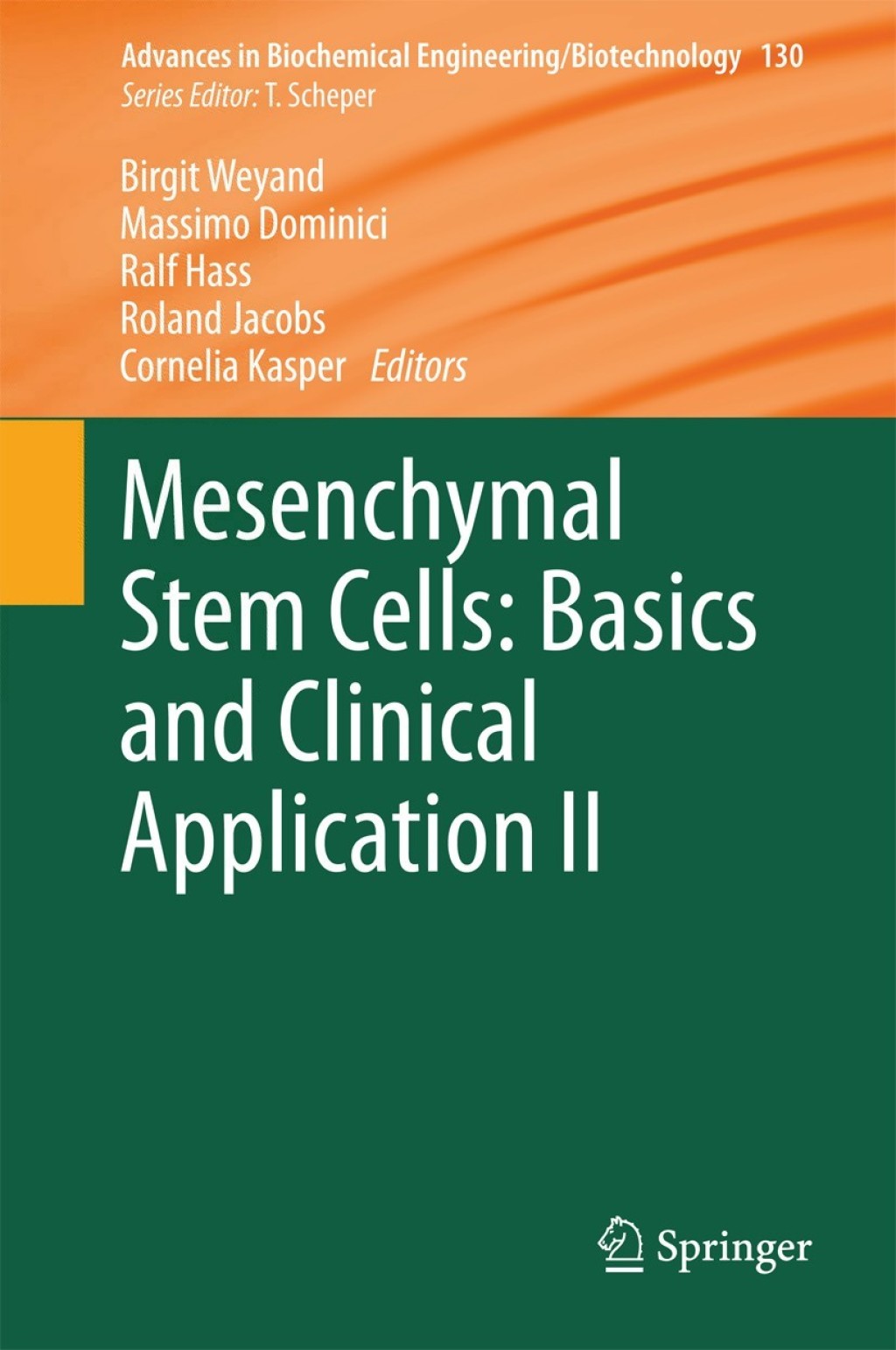 Mesenchymal Stem Cells –  Basics and Clinical Application II