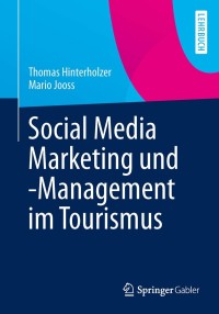 Cover image: Social Media Marketing und -Management im Tourismus 9783642379512