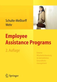 Imagen de portada: Employee Assistance Programs 2nd edition 9783642380204