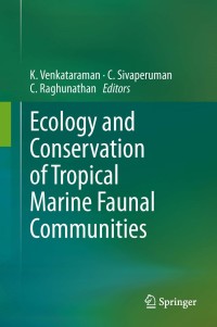 Imagen de portada: Ecology and Conservation of Tropical Marine Faunal Communities 9783642381997